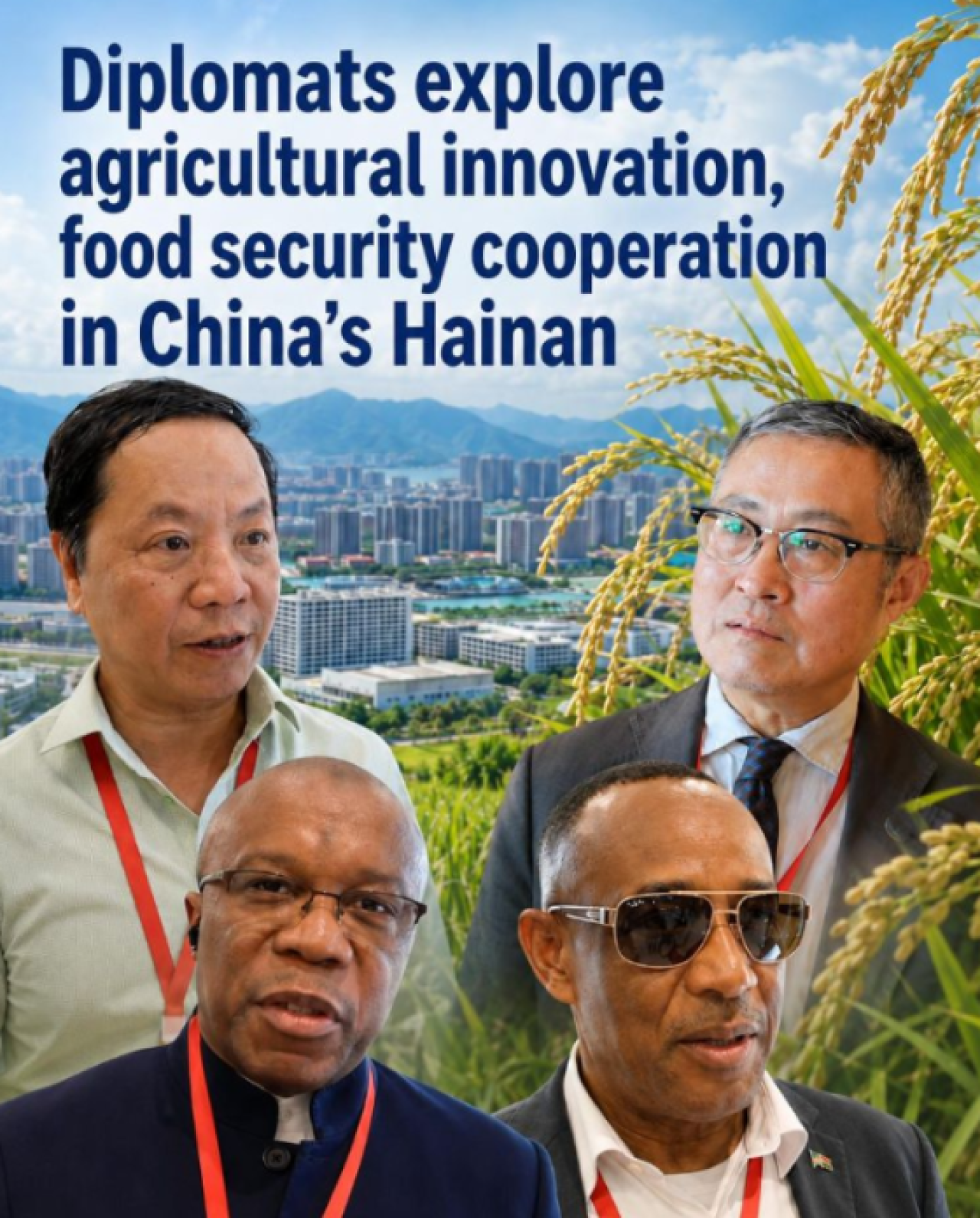 Diplomats explore agricultural innovation, food security cooperation in China's Hainan Diplomats explore agricultural innovation, food security cooperation in China's Hainan
